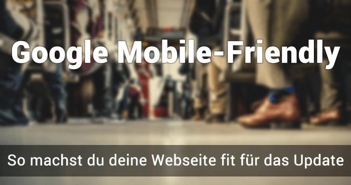 google-mobile-friendly-update