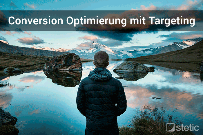 stetic-targeting-conversion-optimierung